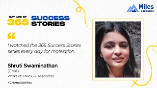 US CMA Shruti Swaminathan | Day 195| 365 days, 365 success stories # Season2