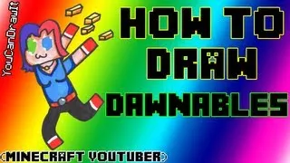 How To Draw Dawnables ✎ Minecraft Youtubers ✎ YouCanDrawIt ツ 1080p HD