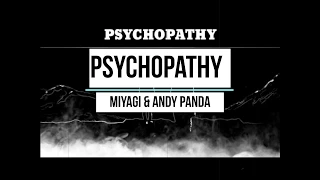 Psychopathy Miyagi & Andy Panda
