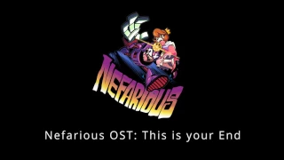 Nefarious OST   This is your End [Support Nefarious on Patreon - Link Below]