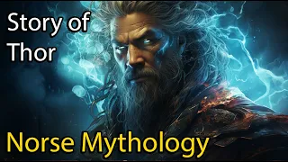 The Full Story of Thor, The God of Thunder | Norse Mythology Explained | ASMR Sleep Stories