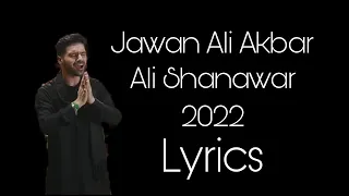 LYRICS | Jawan Ali Akbar | Ali Shanawar | 2022 | 1444