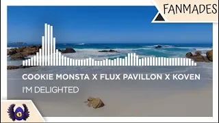 [Dubstep] - Cookie Monsta, Flux Pavillon, Koven - I'm Delighted [Monstercat Fanmade]