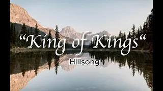 King of Kings  Hillsong (LYRICS SONG)