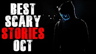 Scary Stories To Fall Asleep To | Best True Scary Stories of October