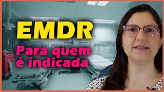 EMDR: como funciona e quando é indicado