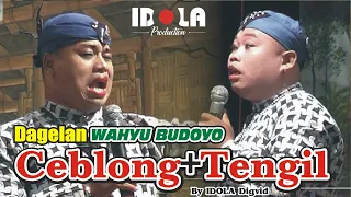 Dagelan Ceblong+Tengil Wahyu Budoyo By IDOLA Digvid