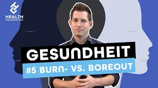 Burnout vs. Boreout: Was steckt dahinter? | Health Celerates