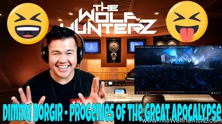 DIMMU BORGIR - Progenies Of The Great Apocalypse | THE WOLF HUNTERZ Jon aka threeSXTN Reaction