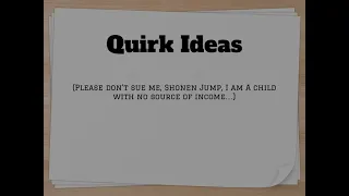 List Of Quirk Ideas for MHA