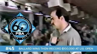 PBA 60th Anniversary Most Memorable Moments #45 - Ballard Wins Then-Record $100,000 Prize