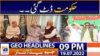 Geo News Headlines Today 9 PM | Government versus Opposition - 19 July 2022