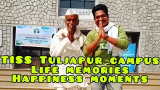 TISS Life Memories | Happiness moments