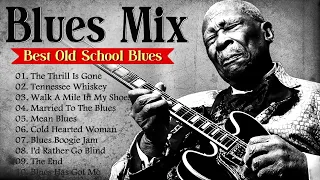 Classic Blues Music Best Songs - Excellent Collections of Vintage Blues Songs - Best Blues Mix