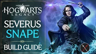 Hogwarts Legacy Build Guide - Severus Snape Build