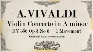 A.Vivaldi violin concerto in A minor RV 356 OP.3 No 6 - 1 movement Allegro - Piano Accompaniment