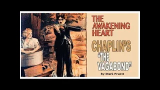 The Vagabond (1916 film) Charles Chaplin  HD Classic Comedy Movie