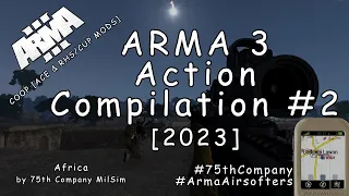 ARMA 3 - Action Moments #2 - Twilight [2023]