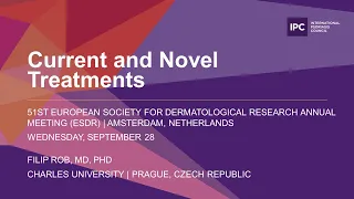Current and Novel Treatments | Filip Rob, MD, PhD | Czech Republic