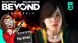 Beyond Two Souls - THIS IS SO EMOTIONAL | Part 3