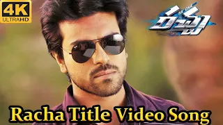 #Ram-Charan #Racha Movie Songs #Racha Title 4K UHD Full Video Song