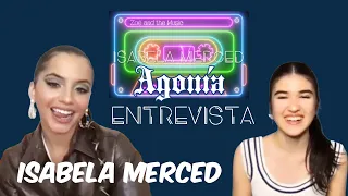 Isabela Merced nos cuenta sobre su nuevo sencillo Agonía, Kayfex, Perú y más...