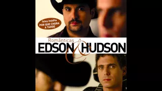 Edson & Hudson - Meu Anjo (Angel)