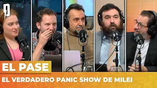 #MileiEsHambre | EL VERDADERO PANIC SHOW DE MILEI | El Pase