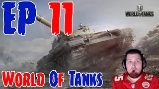 World of Tanks Lets Play EP 11 - Double Header Tier VIII