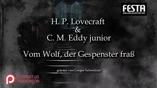 H. P. Lovecraft: Vom Wolf, der Gespenster fraß [Hörbuch, deutsch]