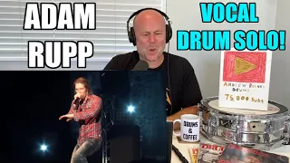 Drum Teacher Reacts: ADAM RUPP | Home Free Vocal Drum Solo! | BEATBOXING