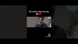 ☠️bruhh the bullies litterly just killed his dog that is just messed up☠️