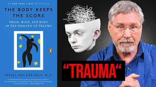 The Body Keeps The Score Summary (Animated) — Heal From Trauma Using 3 Science-Backed Techniques