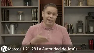 Marcos 1:21-28 | La Autoridad de Jesús | Devocional | Pastor Fernando Serrano