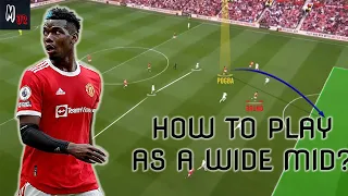 How To Play As A Wide Midfielder? Tips To Be A Successful Wide Midfielder