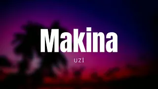 UZİ - Makina ( Lyrics 🎶/