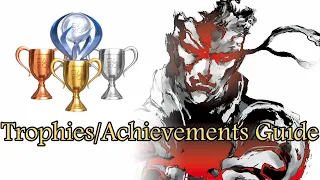 Metal Gear Solid - Trophies/Achievements Guide