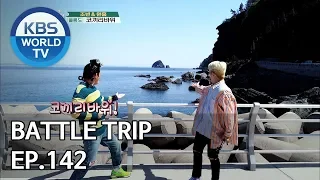 Battle Trip | 배틀트립 EP142 Norazo's trip to beautiful Ulleungdo [ENG/THA/CHN/2019.06.02]