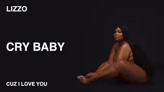 Lizzo - Crybaby (Official Audio)