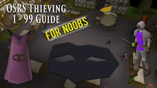 OSRS Thieving 1 - 99 Guide WITHOUT leaving East Ardougne For Noobs