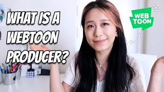 WHAT IS A WEBTOON PRODUCER?