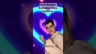 Ferit Korhan Kısmetse Olura Katılırsa #feritkorhan #yalıçapkını #kısmetseolur