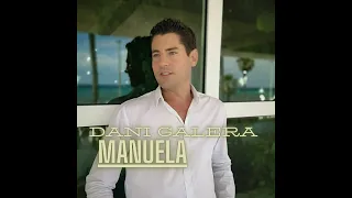 Dani Galera - Manuela "Versión" (Oficial Music)
