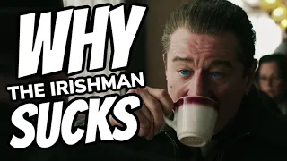 Why The Irishman Sucks - Movie Review / Rant