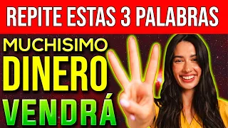 YO SOY RICO | ESTAS 3 PALABRAS ATRAEN DINERO INESPERADO!!