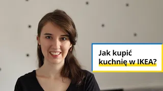 Jak kupić kuchnię w IKEA?