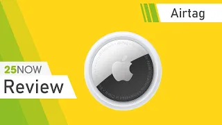 Apple Airtag Review - So funktionieren die neuen Tracker | 25now Review