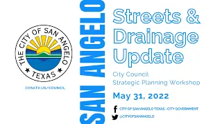 Streets and Drainage update - City Council Strategic Planning Workshop 5-31-22