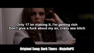 MojoOnPC - Dark Times (Lyrics)