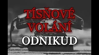 CREEPYPASTA - Tísňové Volání Odnikud [CZ]